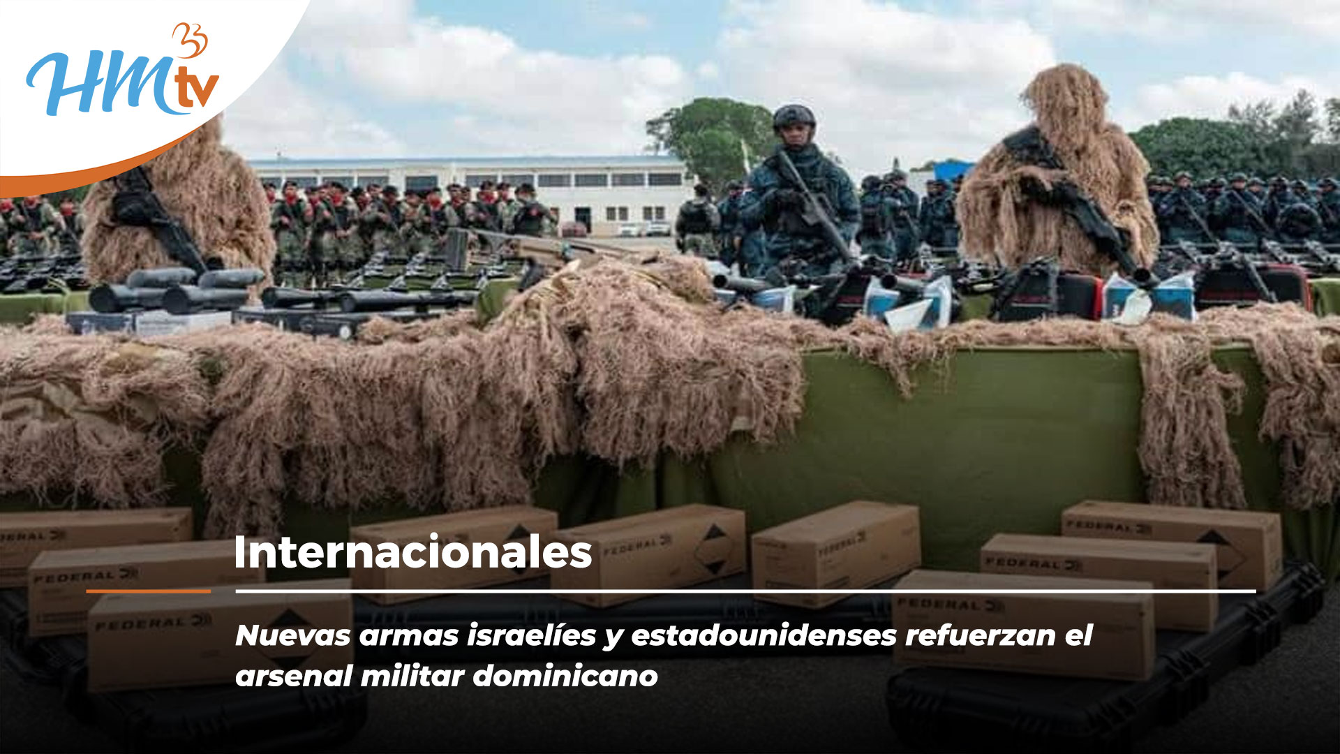Nuevas armas israelíes y estadounidenses refuerzan el arsenal militar dominicano
